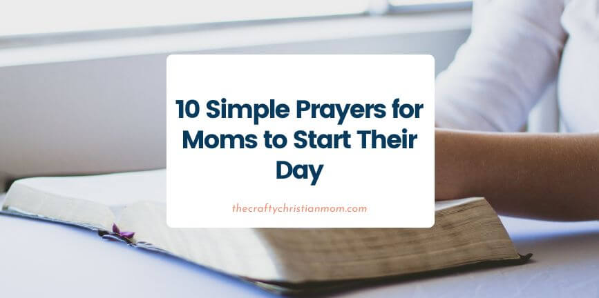 prayers for moms to start their day-cover