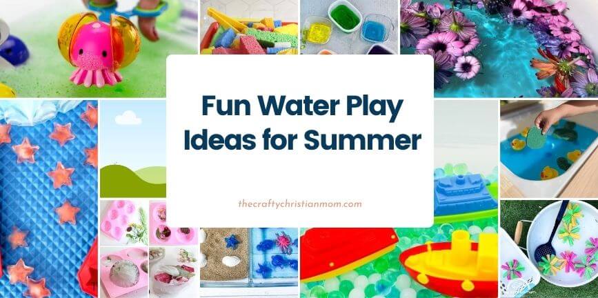 fun water play ideas for summer cover