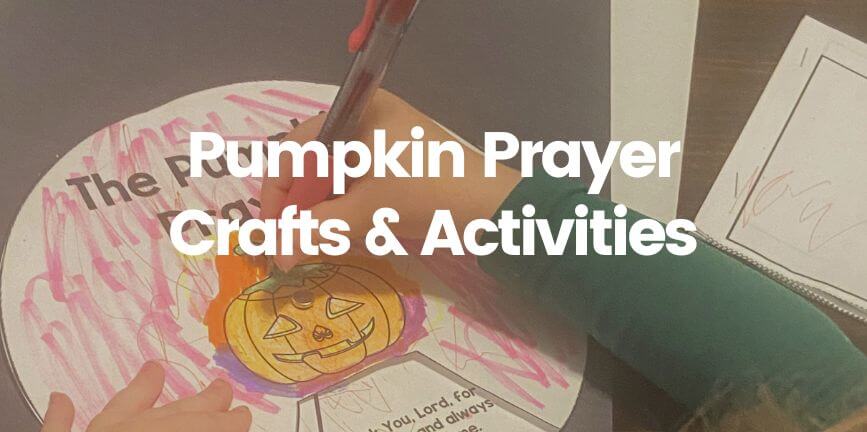 pumpkin prayer crafts and activities