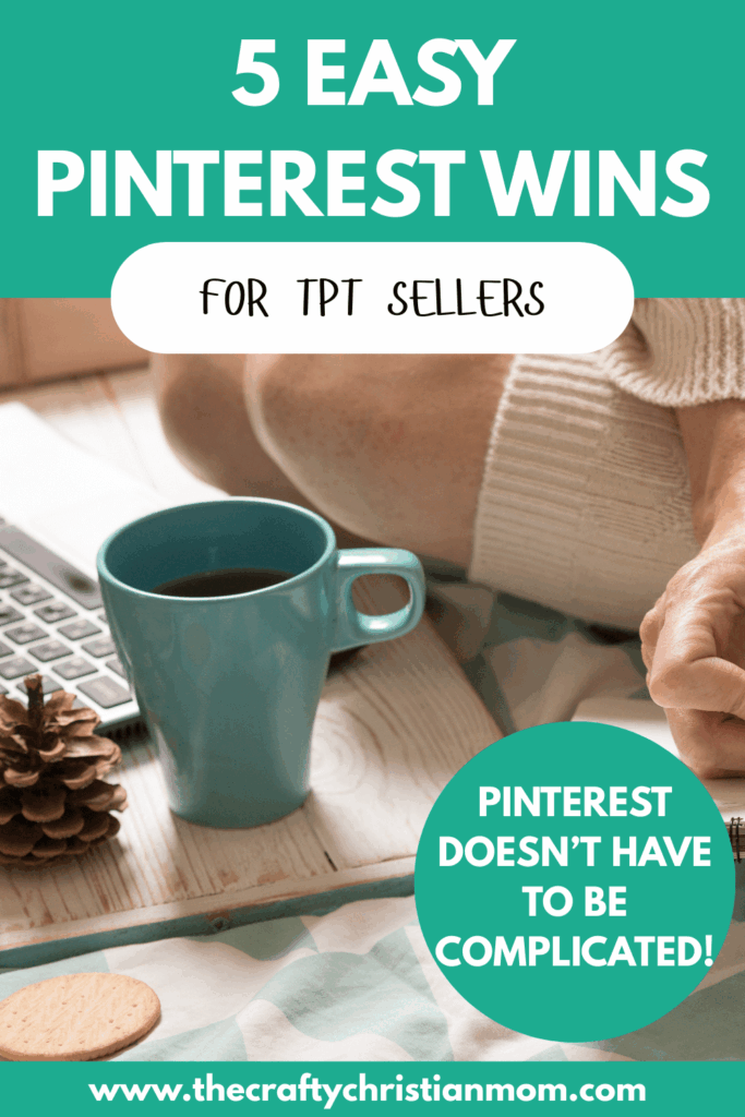 5 easy pinterest wins for tpt sellers